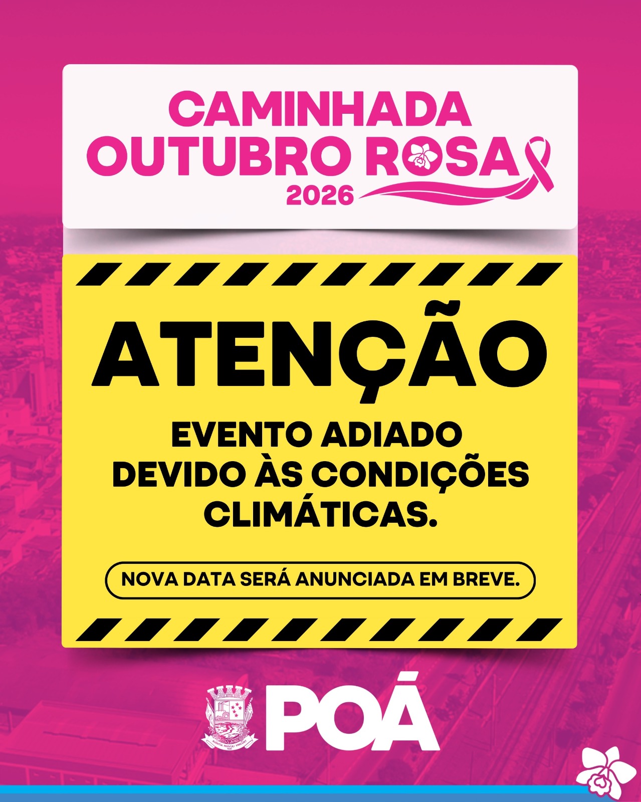 Poá adia Caminhada Outubro Rosa devido às condições climáticas