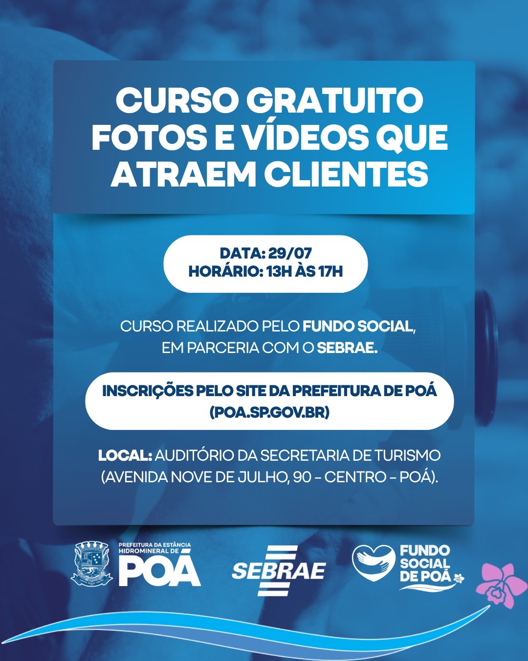 Fundo Social de Poá abre inscrições para curso gratuito de fotos e vídeos voltado a empreendedores